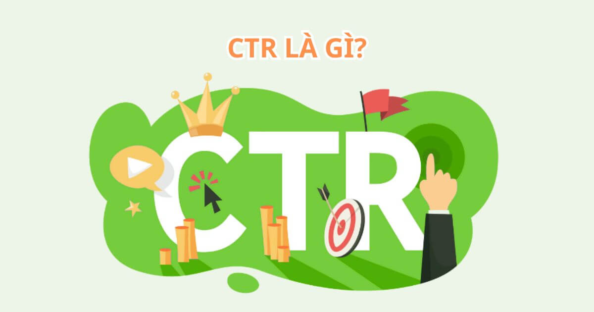 ctr là gì
