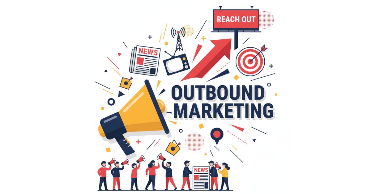 ưu và nhược điểm của outbound marketing