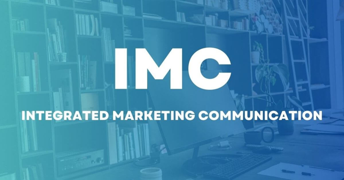 vai trò của truyền thông marketing tích hợp